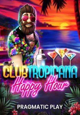 Club Tropicana – Happy Hour (Reel Kingdom Game)